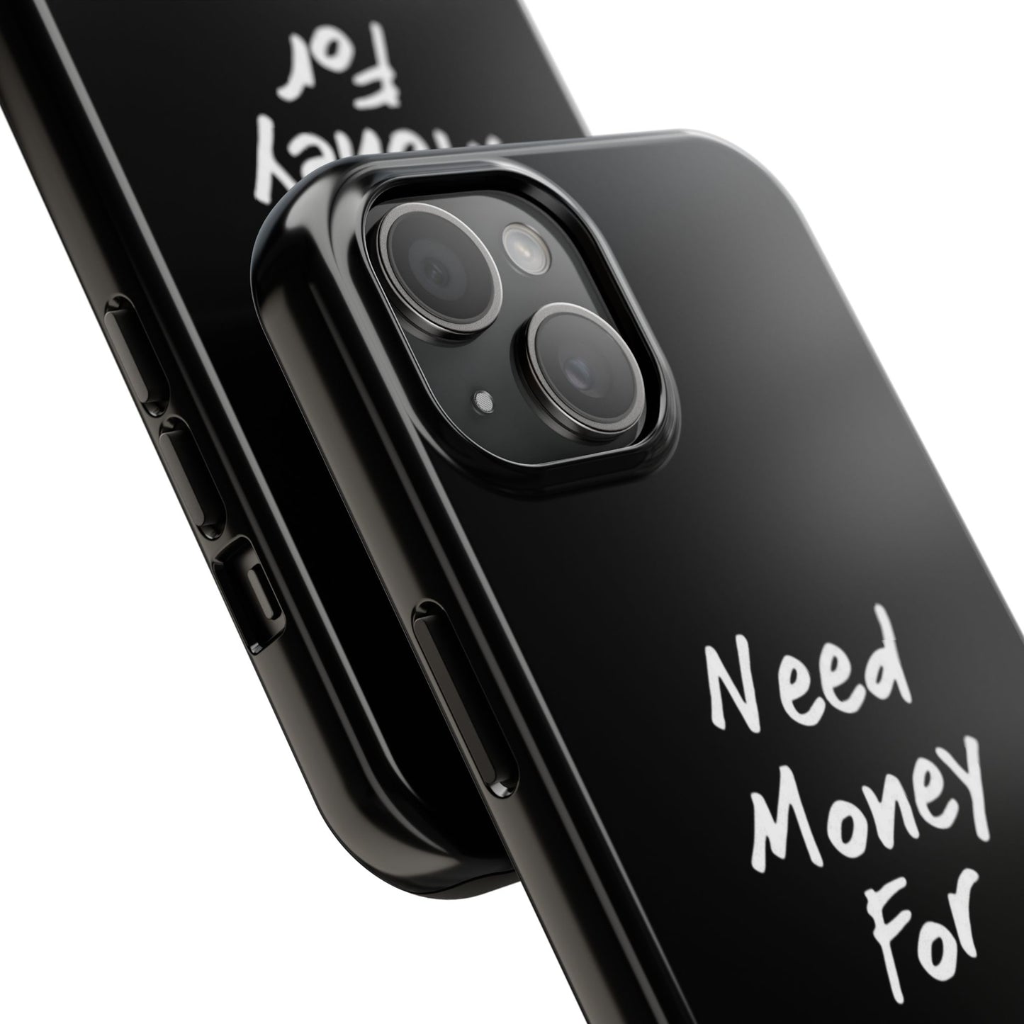 Need Money For Merecedes - Tough Phone Case