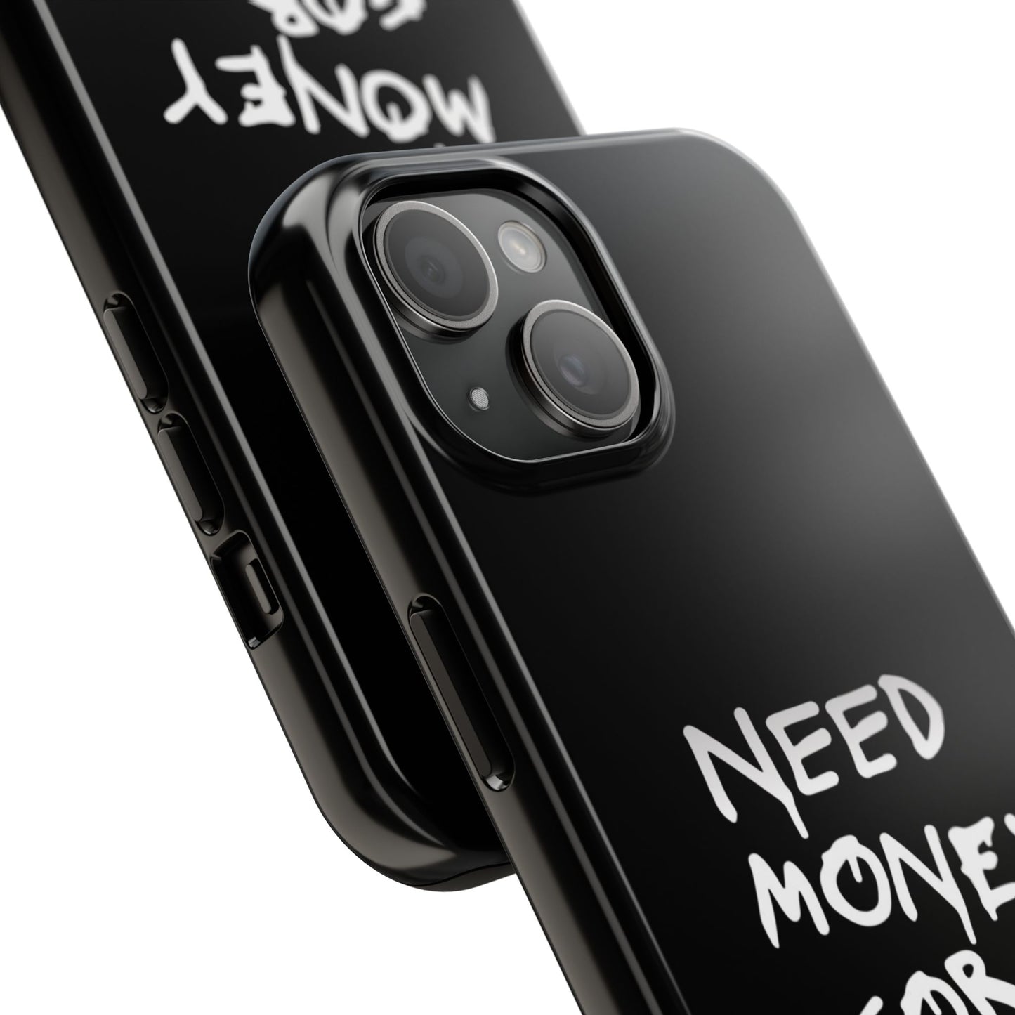 Need Money for Porsche – Tough Phone Case