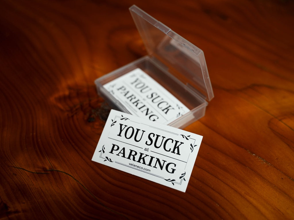 Set of 25 "You Suck at Parking" Cards